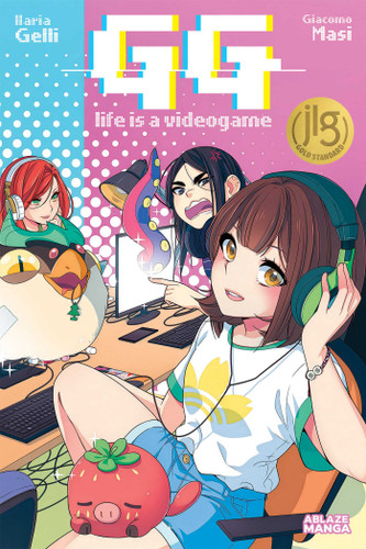 GG: LIFE IS A VIDEO GAME VOL. 1 (GG: Life is a Video Game) book cover by Giacomo Masi