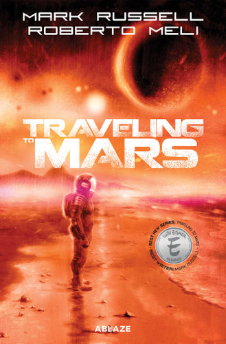 TRAVELING TO MARS HC book cover by Mark Russell