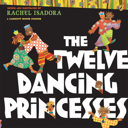 The Twelve Dancing Princesses book cover by Rachel Isadora