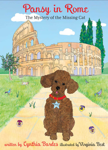 Pansy in Rome: The Mystery of the Missing Cat (Pansy the Poodle Mystery Series) book cover by Cynthia Bardes