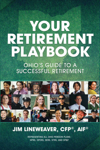 Your Retirement Playbook: Ohio's Guide to Planning a Successful Retirement book cover by Jim Lineweaver