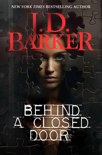 Behind A Closed Door book cover by J.D. Barker