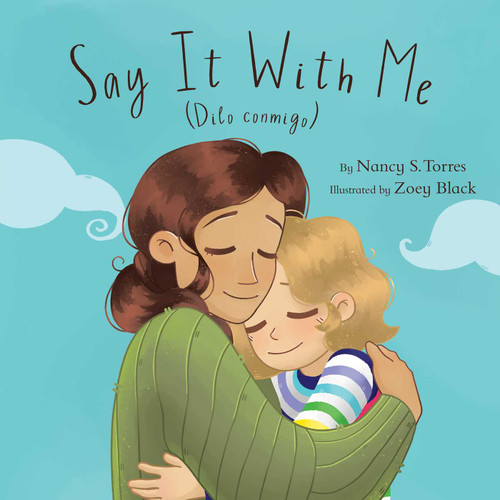 Say It With Me (Dilo conmigo) book cover by Nancy S. Torres