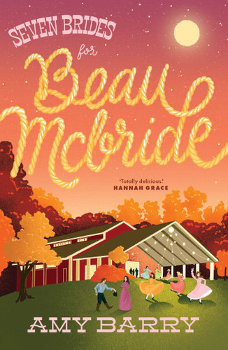 Seven Brides for Beau McBride (The McBrides of Montana) book cover by Amy Barry