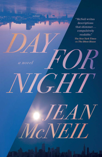 Day for Night: A Novel book cover by Jean McNeil