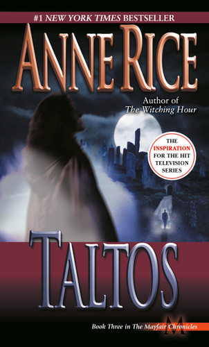 Taltos (Lives of Mayfair Witches) book cover by Anne Rice