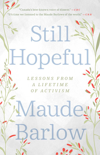 Still Hopeful: Lessons from a Lifetime of Activism book cover by Maude Barlow