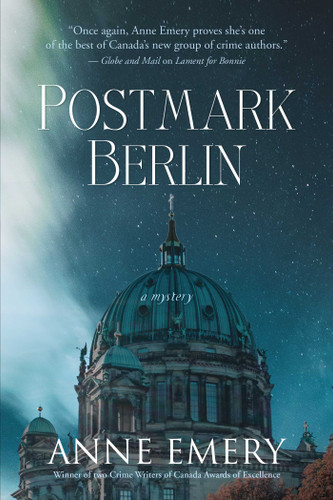 Postmark Berlin: A Mystery (A Collins-Burke Mystery) book cover by Anne Emery