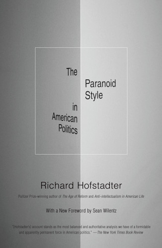 The Paranoid Style in American Politics book cover by Richard Hofstadter