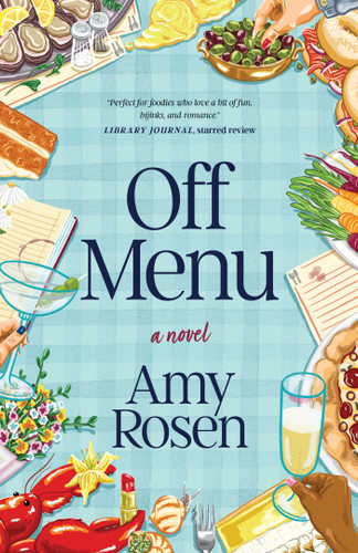 Off Menu: A Novel book cover by Amy Rosen