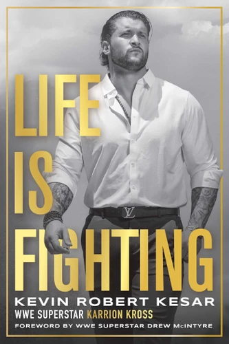 Life Is Fighting book cover by Kevin Robert Kesar