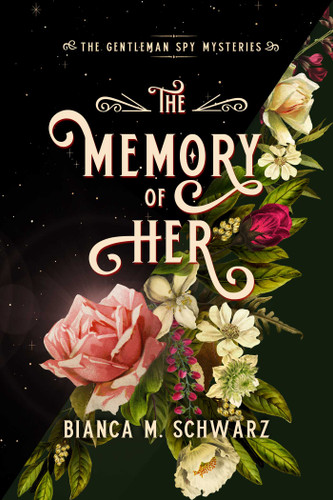 The Memory of Her (The Gentleman Spy Mysteries) book cover by Bianca  M. Schwarz