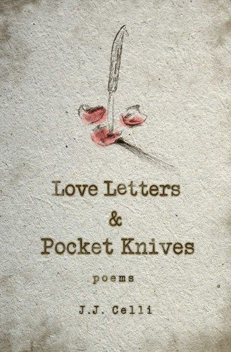 Love Letters and Pocket Knives book cover by J.J. Celli