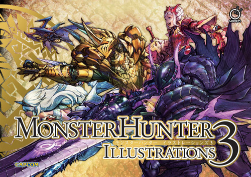 Monster Hunter Illustrations 3 (Hardcover) (Monster Hunter Illustrations) book cover by Capcom