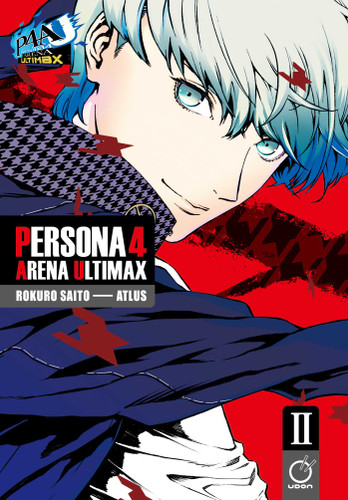 Persona 4 Arena Ultimax Volume 2 (Persona 4 Arena Ultimax) book cover by Atlus