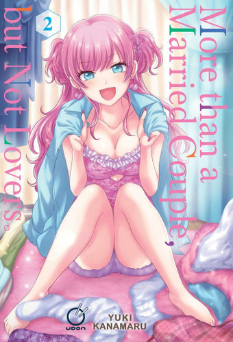 More than a Married Couple, but Not Lovers Volume 2 ("More than a Married Couple, but Not Lovers") book cover by Yuki Kanamaru