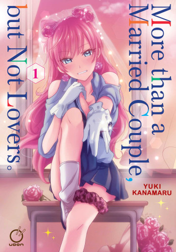 More than a Married Couple, but Not Lovers Volume 1 ("More than a Married Couple, but Not Lovers") book cover by Yuki Kanamaru