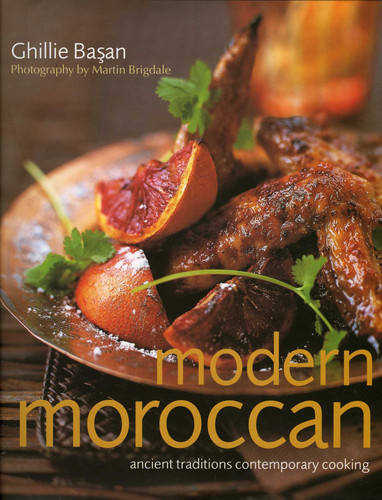 Modern Moroccan: Ancient Traditions, Contemporary Cooking book cover by Ghillie Basan