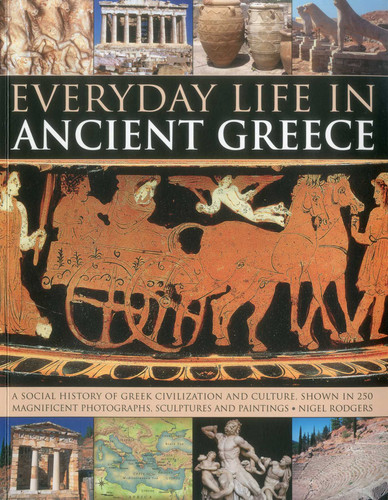 Everyday Life in Ancient Greece book cover by Nigel Rodgers