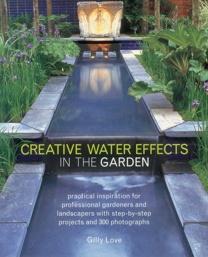 Creative Water Effects in the Garden book cover by Gilly Love