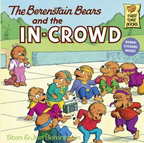 The Berenstain Bears and the In-Crowd Cover