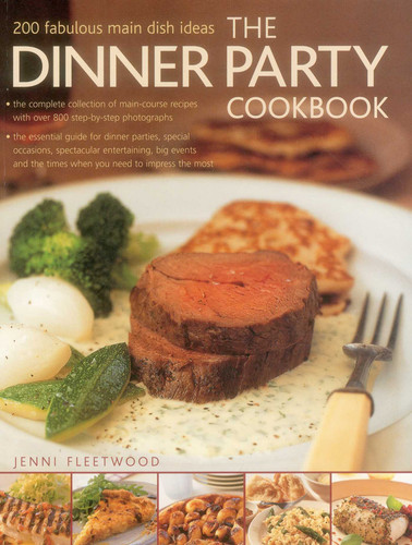 Dinner Party Cookbook: 200 fabulous main dish ideas book cover by Jenni Fleetwood