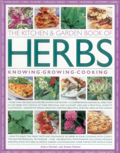 The Kitchen & Garden Book of Herbs: Knowing, Growing, Cooking book cover by Jessica Houdret, Joanna Farrow