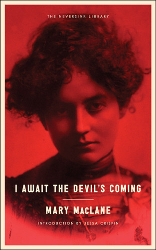I Await the Devil's Coming (Neversink) book cover by Mary MacLane