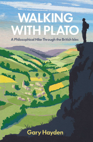 Walking With Plato: A Philosophical Hike Through the British Isles book cover by Gary Hayden
