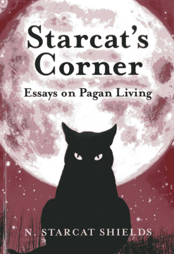 Starcat's Corner: Essays on Pagan Living book cover by N. Starcat Shields