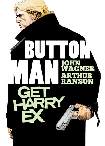 Button Man: Get Harry Ex (Button Man) book cover by John Wagner