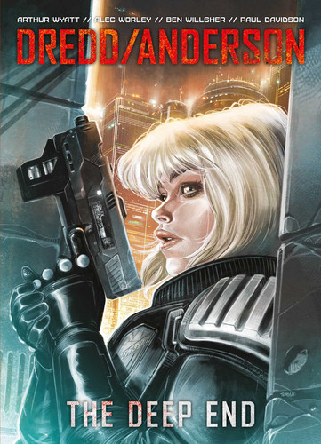 DREDD/ANDERSON: The Deep End (DREDD) book cover by Arthur Wyatt, Alec Worley