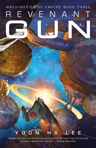 Revenant Gun (The Machineries of Empire) book cover by Yoon Ha Lee