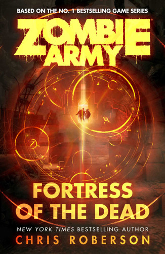 Fortress of the Dead (Zombie Army) book cover by Chris Roberson