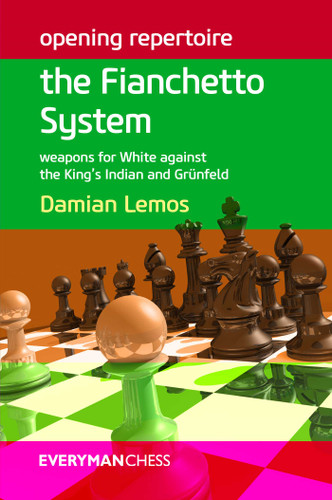 Opening Repertoire: The Fianchetto System book cover by Damian Lemos