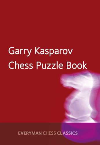 Garry Kasparov's Chess Puzzle Book book cover by Garry Kasparov