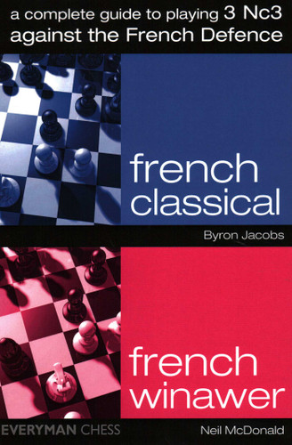Complete Guide to Playing 3 Nc3 Against the French Defence book cover by Byron Jacobs, Neil McDonald