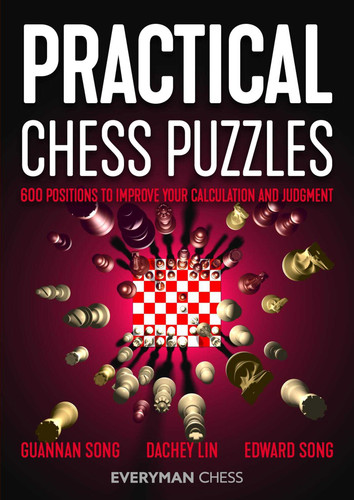 Practical Chess Puzzles book cover by Guannan Song, Dachey Lin, Edward Song