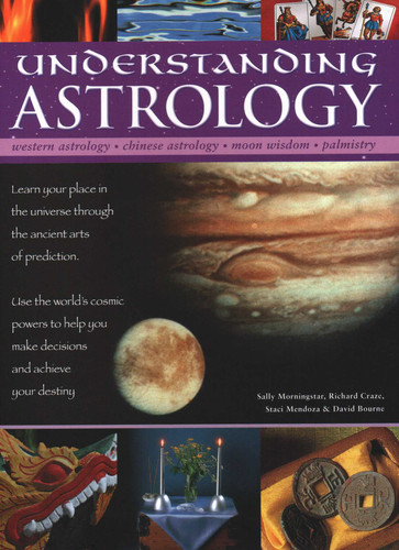 Understanding Astrology book cover by Sally Morningstar, Richard Craze, Staci Mendoza, David Bourne