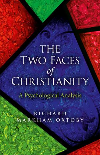 The Two Faces of Christianity: A Psychological Analysis book cover by Richard Markham Oxtoby