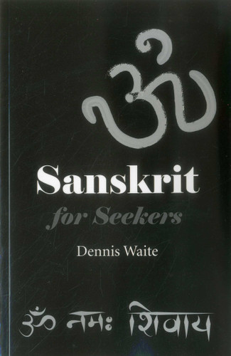Sanskrit for Seekers book cover by Dennis Waite