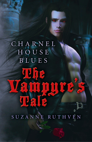 Charnel House Blues: The Vampyre's Tale book cover by Suzanne Ruthven
