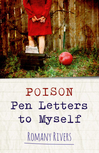 Poison Pen Letters to Myself book cover by Romany Rivers