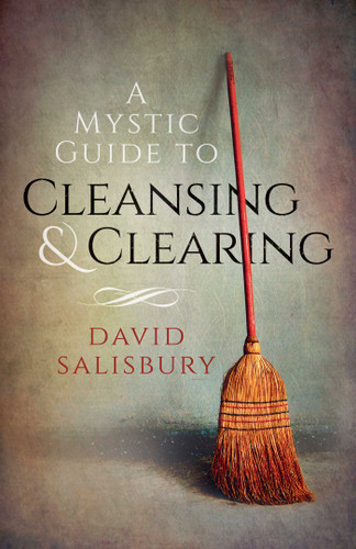 A Mystic Guide to Cleansing & Clearing book cover by David Salisbury