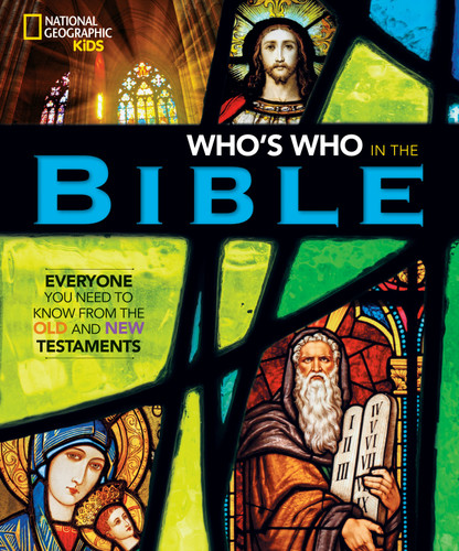 National Geographic Kids Who's Who in the Bible book cover by Jill Rubalcaba