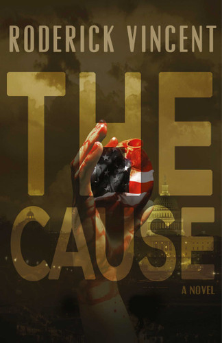 The Cause book cover by Roderick Vincent