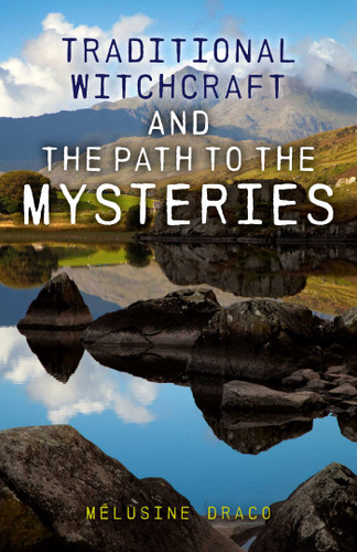 Traditional Witchcraft and the Path to the Mysteries book cover by Melusine Draco