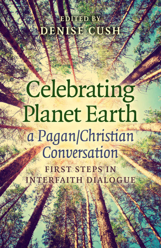 Celebrating Planet Earth, a Pagan/Christian Conversation: First Steps in Interfaith Dialogue book cover by Denise Cush