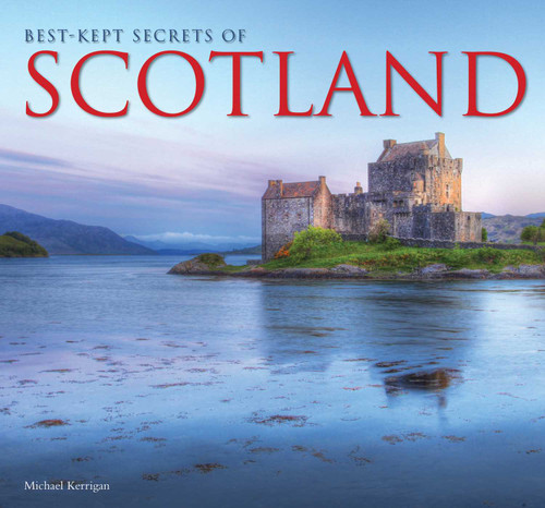 Best-Kept Secrets of Scotland (Best Kept Secrets) book cover by Michael Kerrigan