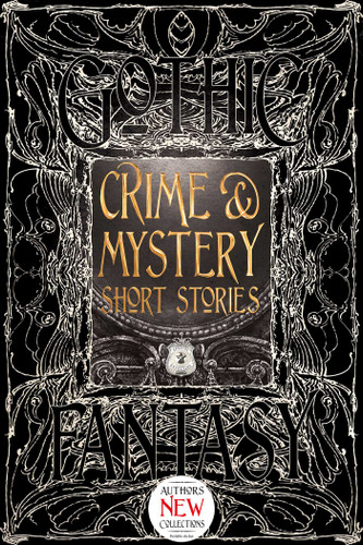 Crime & Mystery Short Stories (Gothic Fantasy) book cover by 